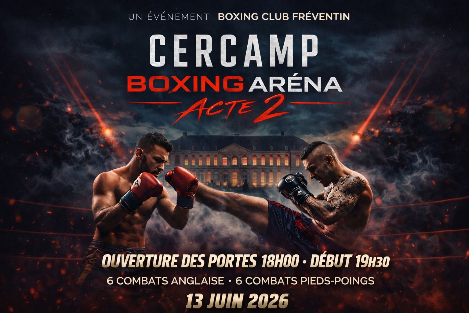 Cercamp Boxing Arena - ACTE II